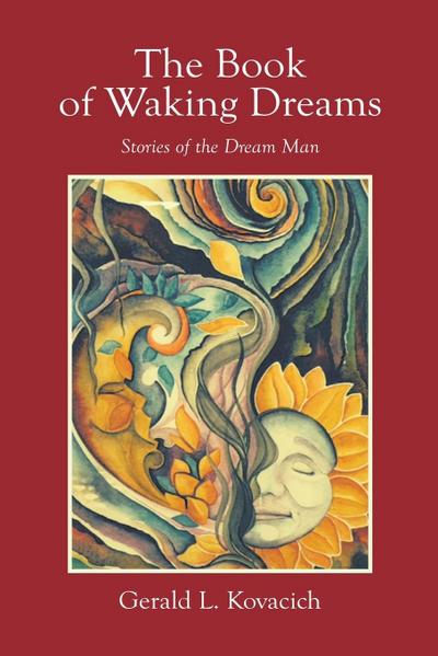 The Book of Waking Dreams