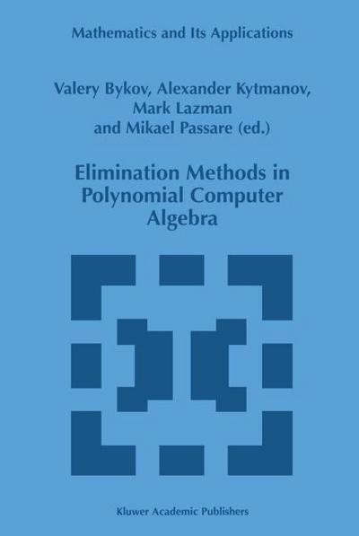 Elimination Methods in Polynomial Computer Algebra