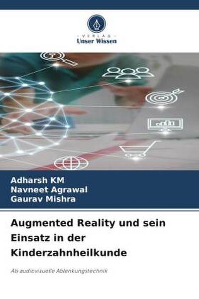 Augmented Reality und sein Einsatz in der Kinderzahnheilkunde