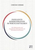 Exzellente Kommunikation im Wirtschaftsleben