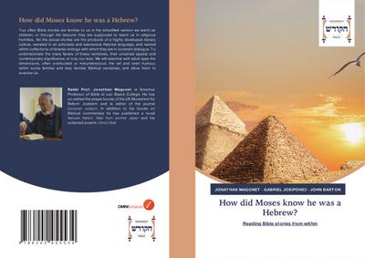 How did Moses know he was a Hebrew?