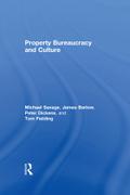Property, Bureaucracy and Culture