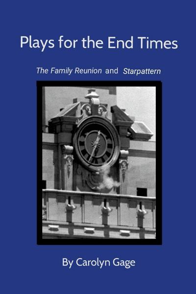 Plays for the End Times