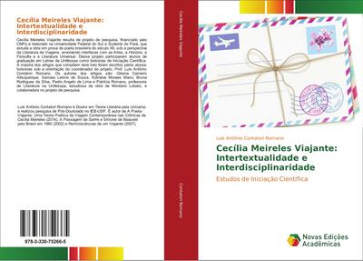 Cecília Meireles Viajante: Intertextualidade e Interdisciplinaridade - Luís Antônio Contatori Romano