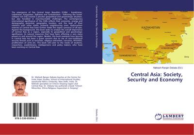 Central Asia: Society, Security and Economy