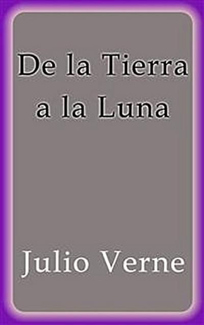 De la Tierra a la Luna