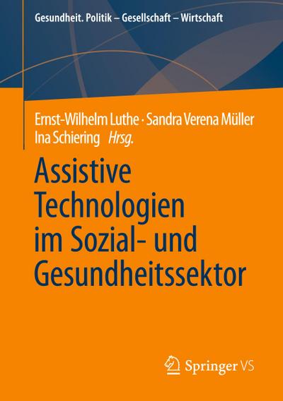 Assistive Technologien im Sozial- und Gesundheitssektor