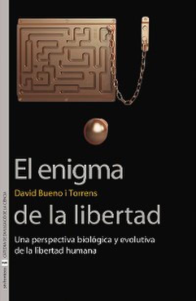 El enigma de la libertad