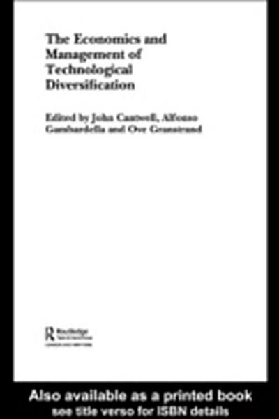 Economics and Management of Technological Diversification