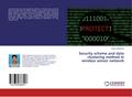 Security scheme and data clustering method in wire