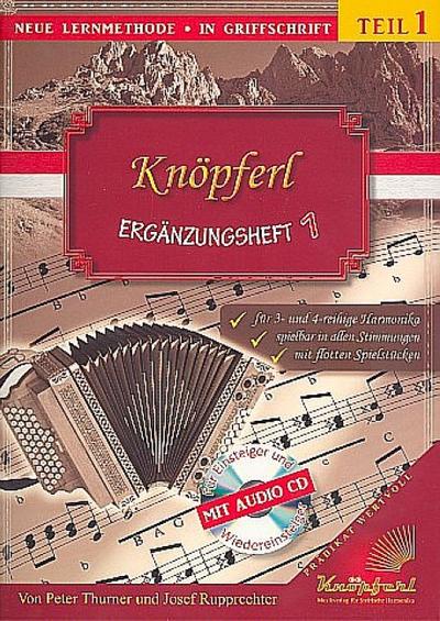Knöpferl Band 1 Ergänzungsheft 1 (+CD)für Steirische Harmonika in Griffschrift
