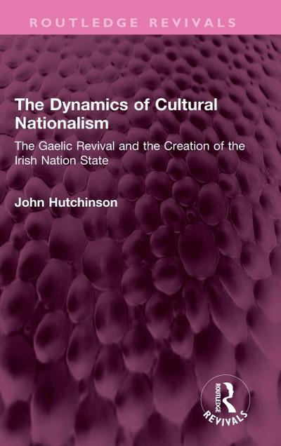 The Dynamics of Cultural Nationalism