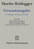 Der Deutsche Idealismus (Fichte, Schelling, Hegel)