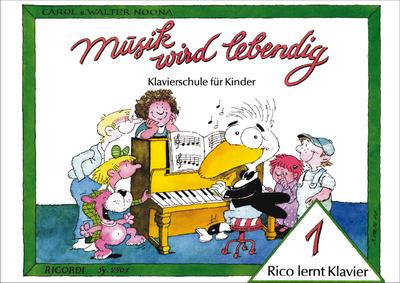 Rico lernt Klavier Band 1 :Klavierschule für Kinder