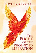Flight of the Phoenix to Liberation