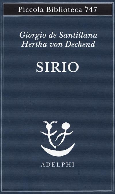 Sirio. Tre seminari sulla cosmologia arcaica
