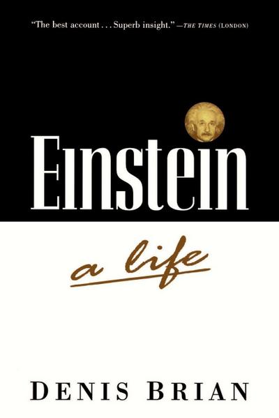 Einstein, A Life