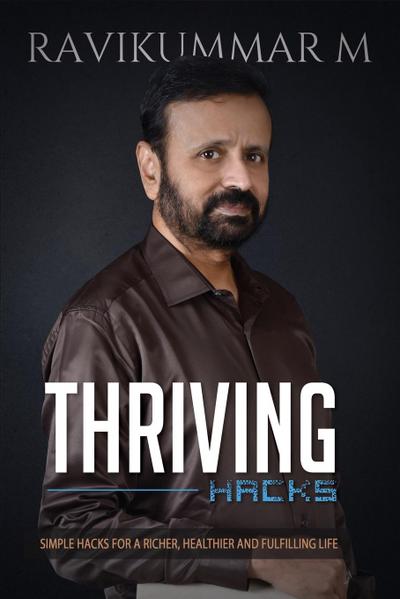 THRIVING HACKS