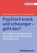 Psychisch krank und schwanger - geht das?