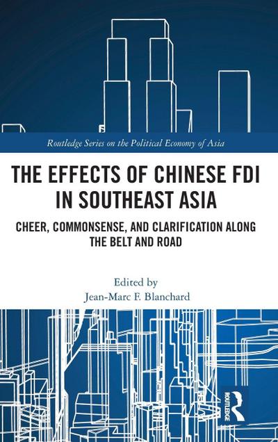 The Effects of Chinese FDI in Southeast Asia