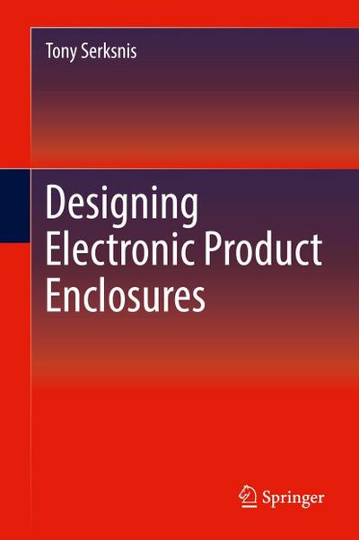 Designing Electronic Product Enclosures