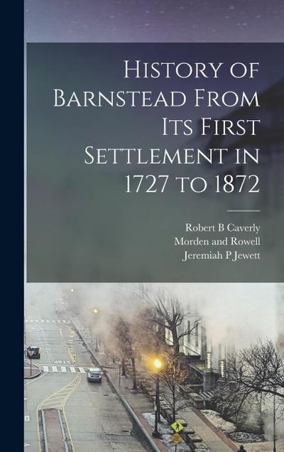 History of Barnstead From its First Settlement in 1727 to 1872
