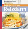Köstlich essen bei Reizdarm