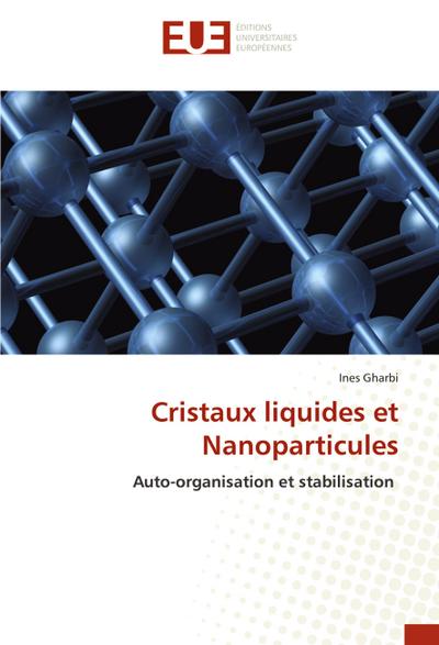 Cristaux liquides et Nanoparticules