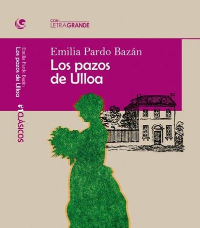 Los Pazos de Ulloa