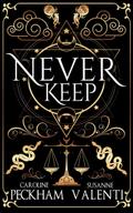 Never Keep (Book 1 in the Sins of the Zodiac series) (1)