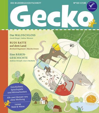 Herget, G: Gecko Kinderzeitschrift Band 103
