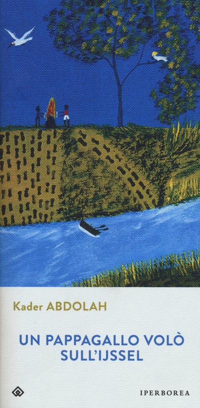 Un pappagallo volò sull’Ijssel