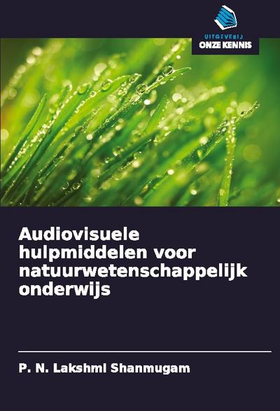 Audiovisuele hulpmiddelen voor natuurwetenschappelijk onderwijs