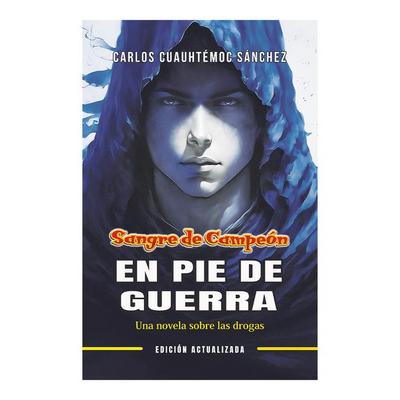 Sangre de Campeon. En Pie de Guerra (Edicion Revisada)