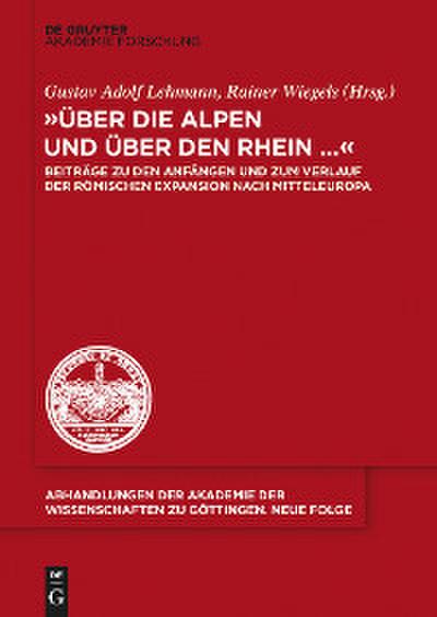 ’Über die Alpen und über den Rhein...’