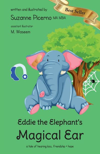 Eddie the Elephant’s Magical Ear
