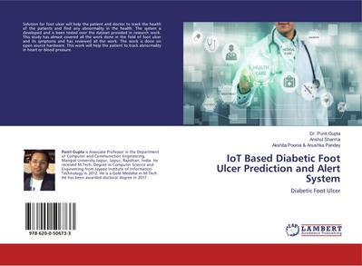 IoT Based Diabetic Foot Ulcer Prediction and Alert System