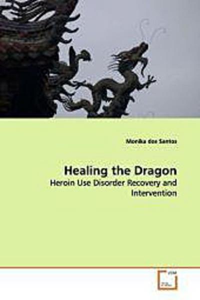 Healing the Dragon