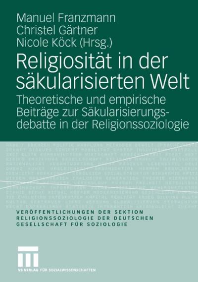 Religiosität in der säkularisierten Welt