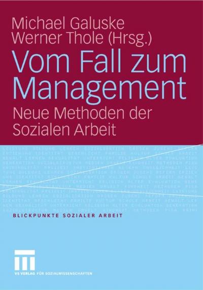 Vom Fall zum Management