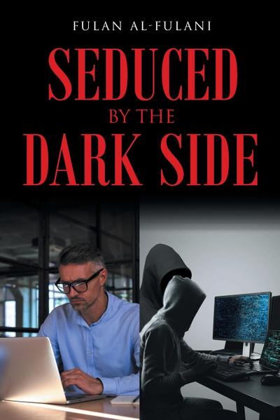 Seduced by the Dark Side