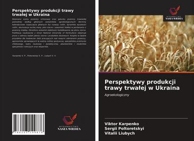 Perspektywy produkcji trawy trwa¿ej w Ukraina