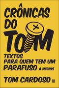 Crônicas do Tom
