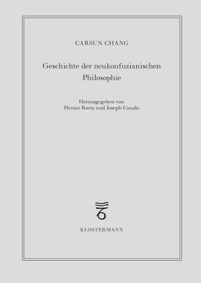 Geschichte der neukonfuzianischen Philosophie