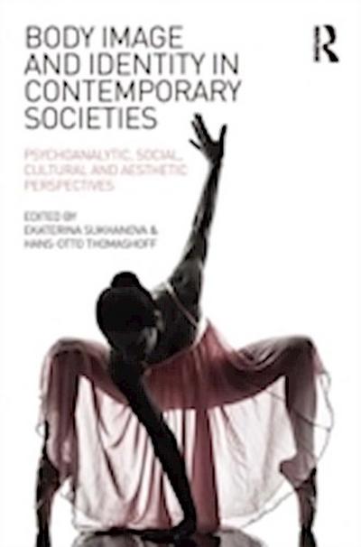 Body Image and Identity in Contemporary Societies
