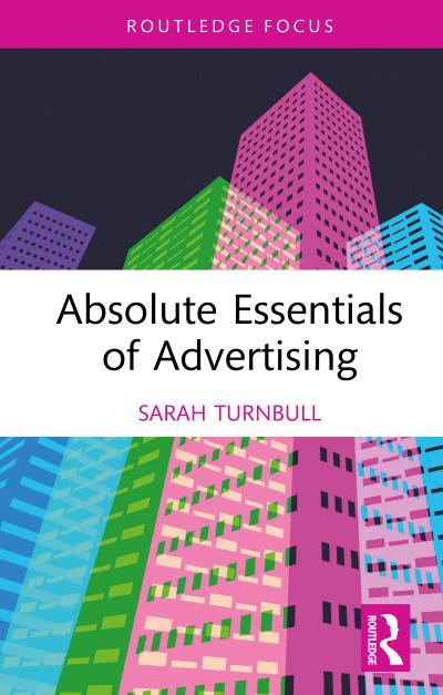 Absolute Essentials of Advertising