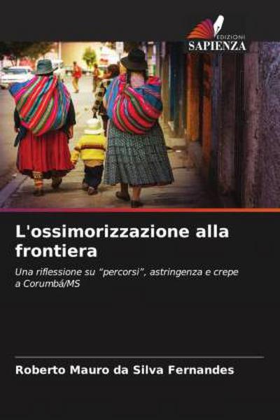 L’ossimorizzazione alla frontiera