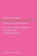Denken mit dem Herzen