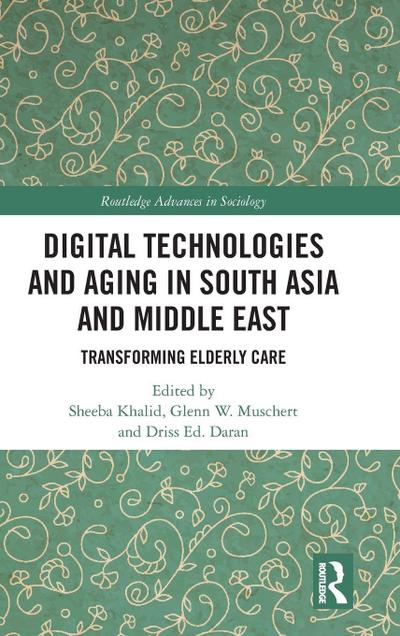 Digital Technologies and Aging in South Asia and Middle East