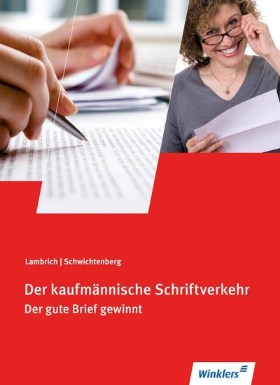 Der kaufmännische Schriftverkehr, Schülerbuch m. CD-ROM
